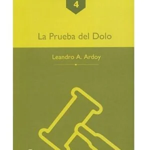 LA PRUEBA DEL DOLO